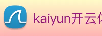 kaiyun开云体育官方网站 Logo